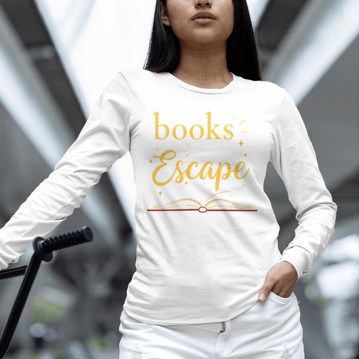 Books Are My Escape Simple Reading Quote Unisex Long Sleeve T-Shirt