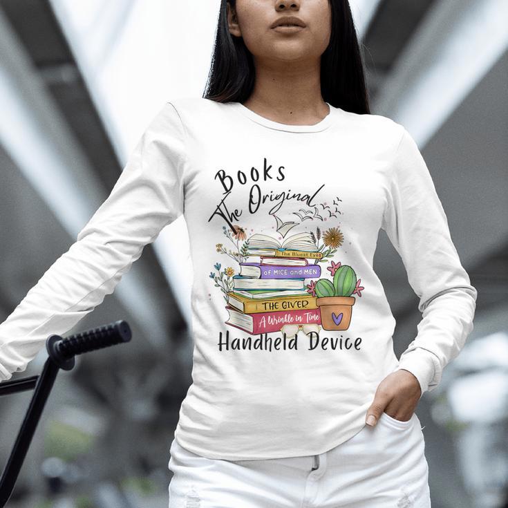 Books Original Handheld Device Reader Literacy Book Lover Unisex Long Sleeve T-Shirt Books Original Handheld Device Reader Literacy Book Lover Unisex Long Sleeve T-Shirt