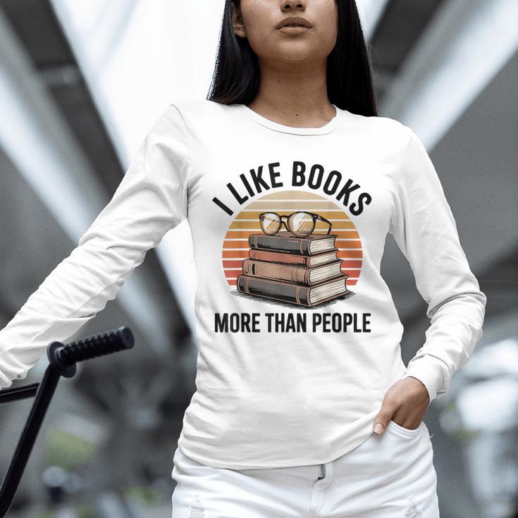 I Like Books More Than People Glasses Unisex Long Sleeve T-Shirt