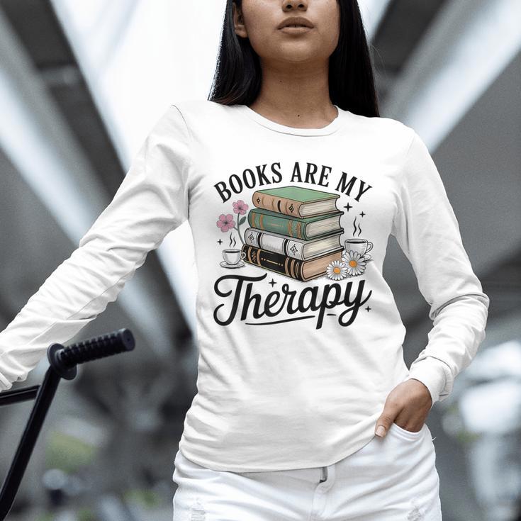Books Are My Therapy Bookworm Reading Unisex Long Sleeve T-Shirt