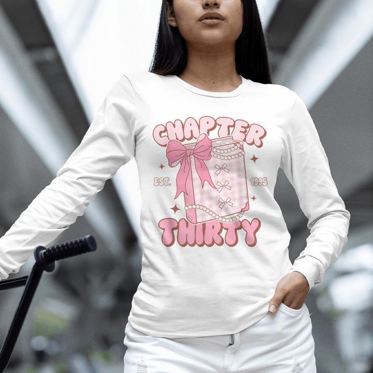 Chapter Thirty Est 1995 Cute 30th Birthday Book Bow Coquette Unisex Long Sleeve T-Shirt
