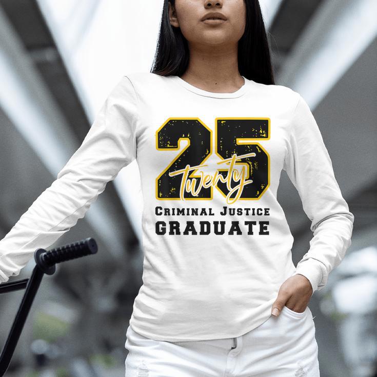 Criminal Justice Graduate Graduated Class Of 2025 Graduation Unisex Long Sleeve T-Shirt