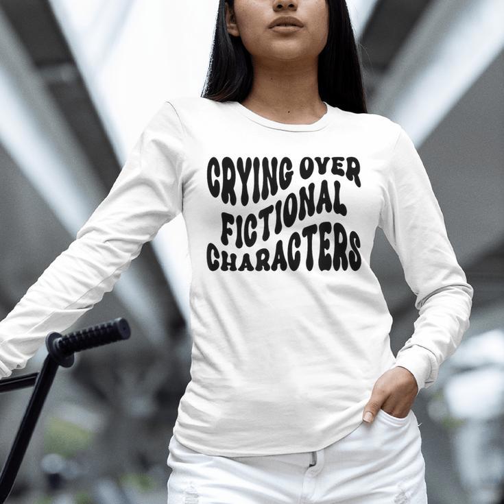 Crying Over Fictional Characters Book Lovers Unisex Long Sleeve T-Shirt Crying Over Fictional Characters Book Lovers Unisex Long Sleeve T-Shirt
