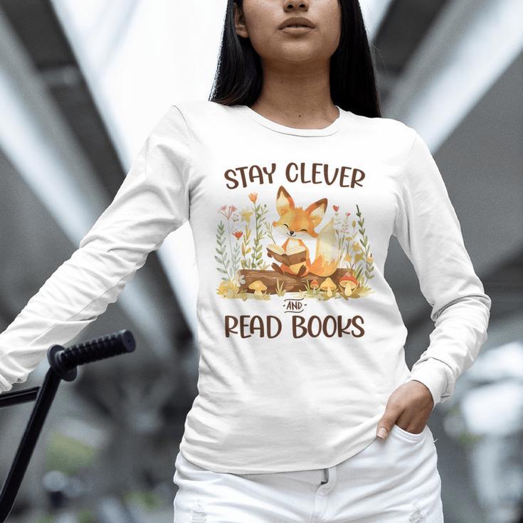 Cute Fox Stay Clever Read Books For Librarian Or Bookworm Unisex Long Sleeve T-Shirt