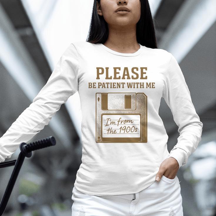 Dad Joke I'm From The 1900s Old Floppy Disk Programmer Unisex Long Sleeve T-Shirt