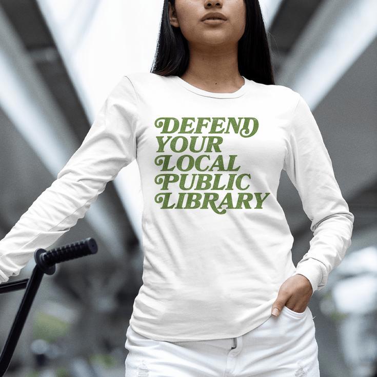 Defend Your Local Public Library For Book Lovers Unisex Long Sleeve T-Shirt