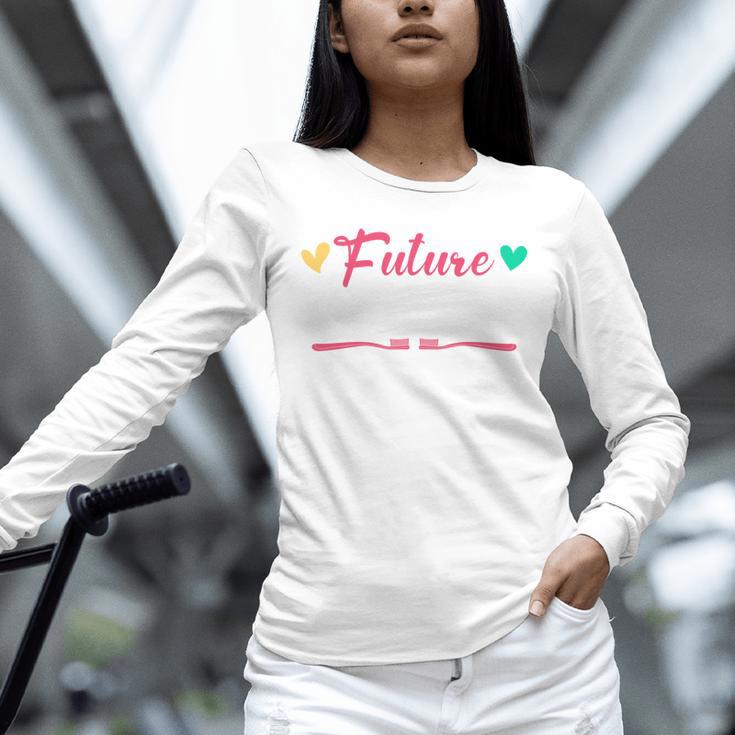 Dental Hygienist Graduation Future Dental Hygienist Unisex Long Sleeve T-Shirt