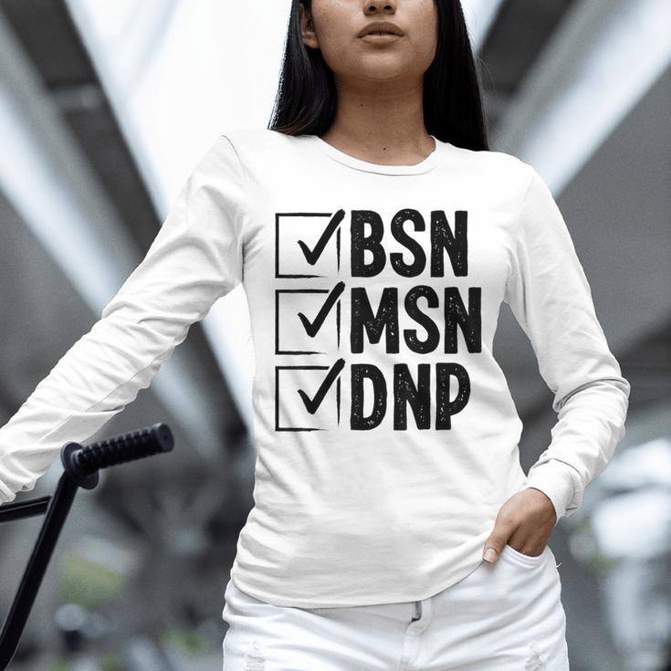 DNP Doctor MSN BSN DNP Nurse DNP Degree Graduation Unisex Long Sleeve T-Shirt