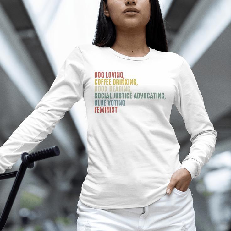 Dog Loving Coffee Drinking Book Reading Social Justice Unisex Long Sleeve T-Shirt