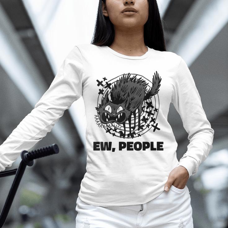 Ew People Introvert Cat Lover Crazy Cats Lady Unisex Long Sleeve T-Shirt Ew People Introvert Cat Lover Crazy Cats Lady Unisex Long Sleeve T-Shirt
