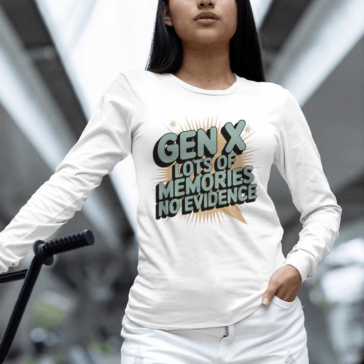 Gen X Lots Of Memories No Evidence Nostalgia Throwback Quote Premium Tri-Blend Unisex Long Sleeve T-Shirt Gen X Lots Of Memories No Evidence Nostalgia Throwback Quote Premium Tri-Blend Unisex Long Sleeve T-Shirt
