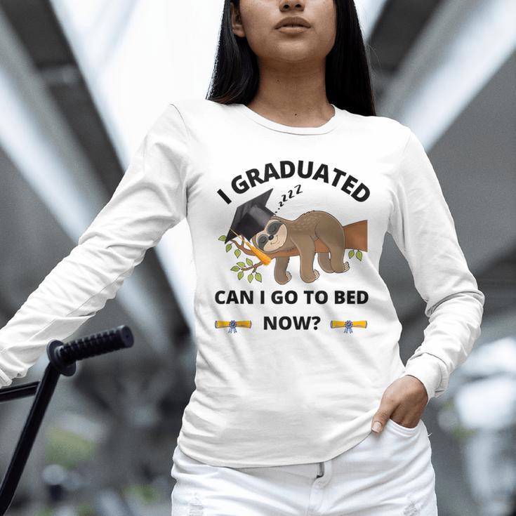 I Graduated Can I Go Back To Bed Sloth Graduation Cap Unisex Long Sleeve T-Shirt
