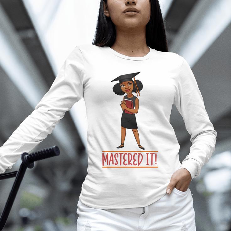 Graduation Woman Tshirt Black Melanin Masters Degree Unisex Long Sleeve T-Shirt