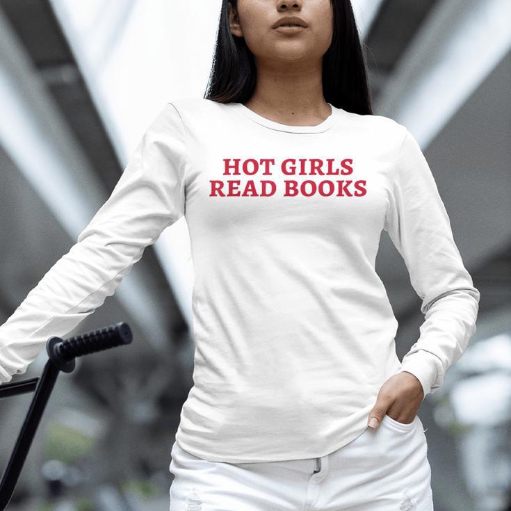 Hot Girls Read Books Book Lovers Unisex Long Sleeve T-Shirt Hot Girls Read Books Book Lovers Unisex Long Sleeve T-Shirt
