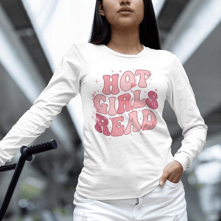 Hot Girls Read Cute Book Lover Reading Club Unisex Long Sleeve T-Shirt