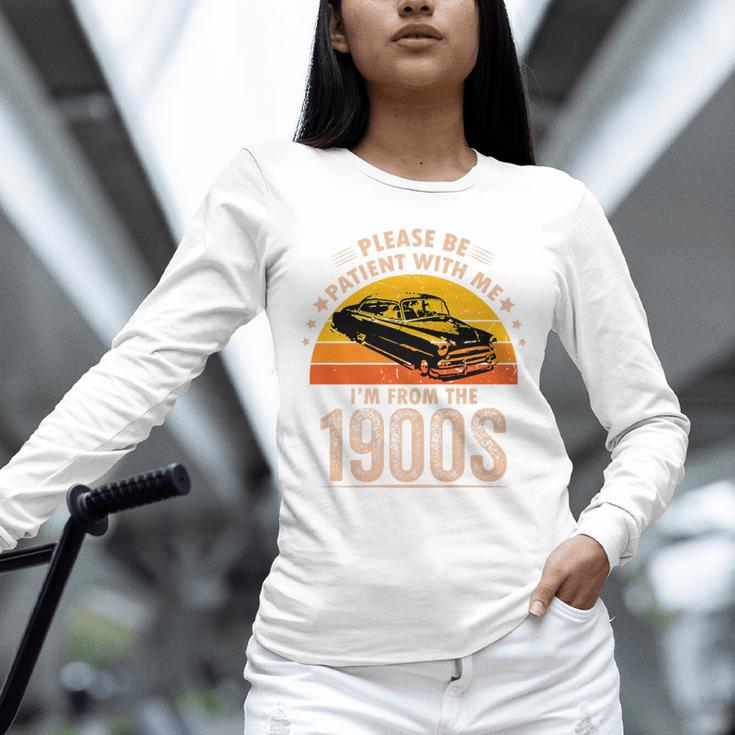 Humorous Saying Please Be Patient With Me I'm From The 1900s Premium Unisex Long Sleeve T-Shirt