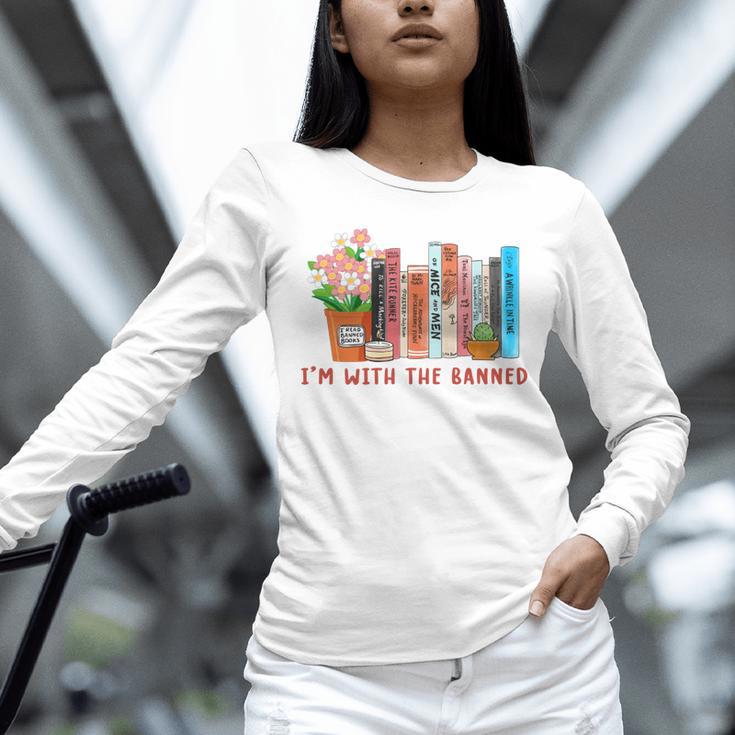 I'm With The Banned Books – Book Lover Librarian Reading Unisex Long Sleeve T-Shirt