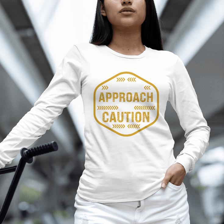 Introvert Approach With Caution For Introverted People Unisex Long Sleeve T-Shirt