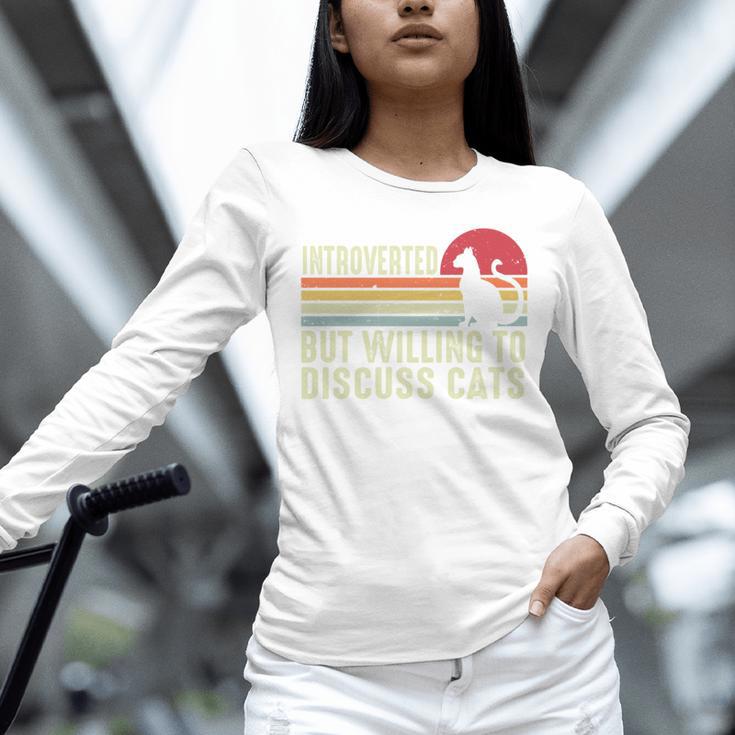 Introverted But Willing To Discuss Cats Kitten Pet Lover Unisex Long Sleeve T-Shirt Introverted But Willing To Discuss Cats Kitten Pet Lover Unisex Long Sleeve T-Shirt