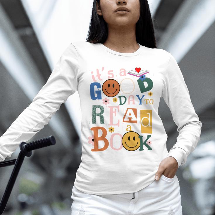Its a Good Day To Read a Book Lovers Library Reading Women Unisex Long Sleeve T-Shirt Its a Good Day To Read a Book Lovers Library Reading Women Unisex Long Sleeve T-Shirt