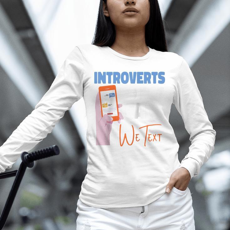 We Just Text Introvert For Quiet People Raglan Baseball Tee Unisex Long Sleeve T-Shirt