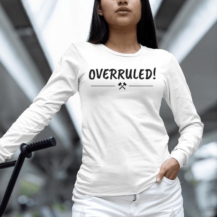 Law School Graduation Overruled T-Shirt Unisex Long Sleeve T-Shirt