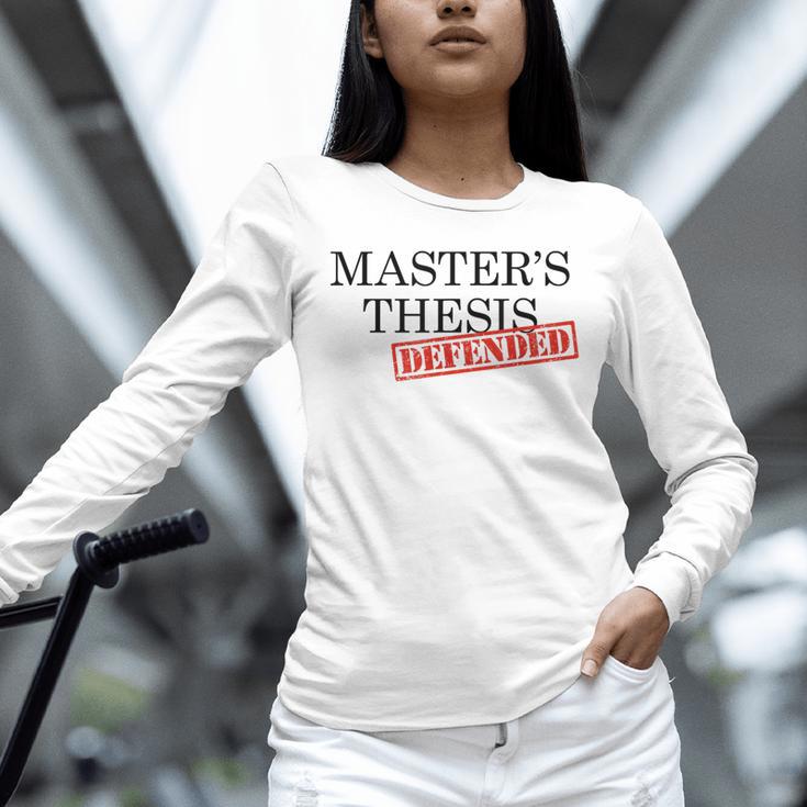 Master's Thesis Defense Tshirt Masters Graduation Shirt Unisex Long Sleeve T-Shirt