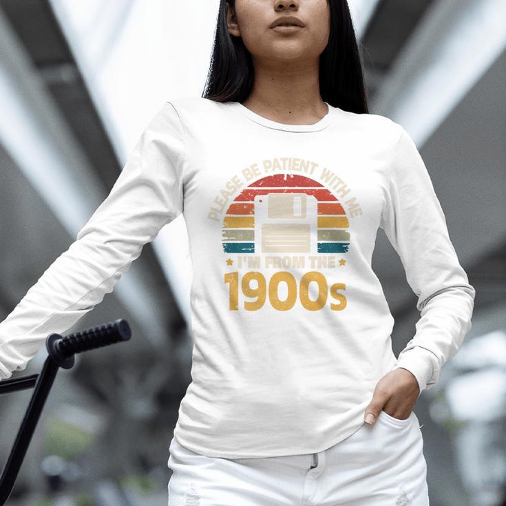 Millennials Please Be Patient With Me I'm From The 1900s Premium Unisex Long Sleeve T-Shirt