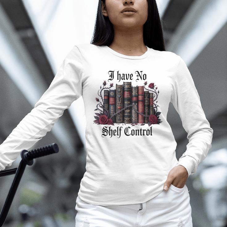 I Have No Shelf Control Dark Academia Book Lover TBR Unisex Long Sleeve T-Shirt I Have No Shelf Control Dark Academia Book Lover TBR Unisex Long Sleeve T-Shirt