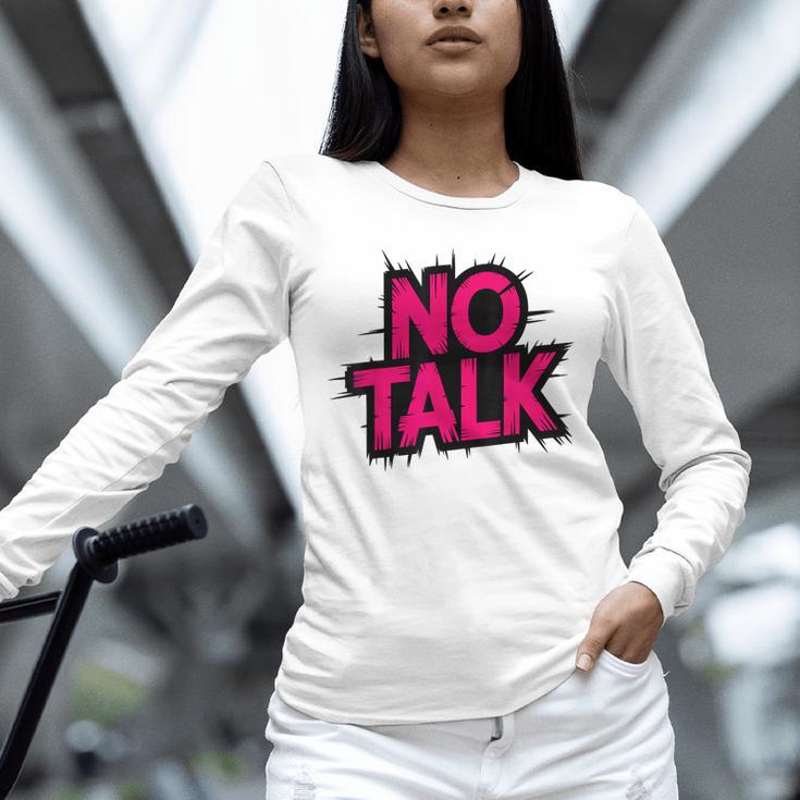 No Small Talk Zone – Introvert Quote Unisex Long Sleeve T-Shirt