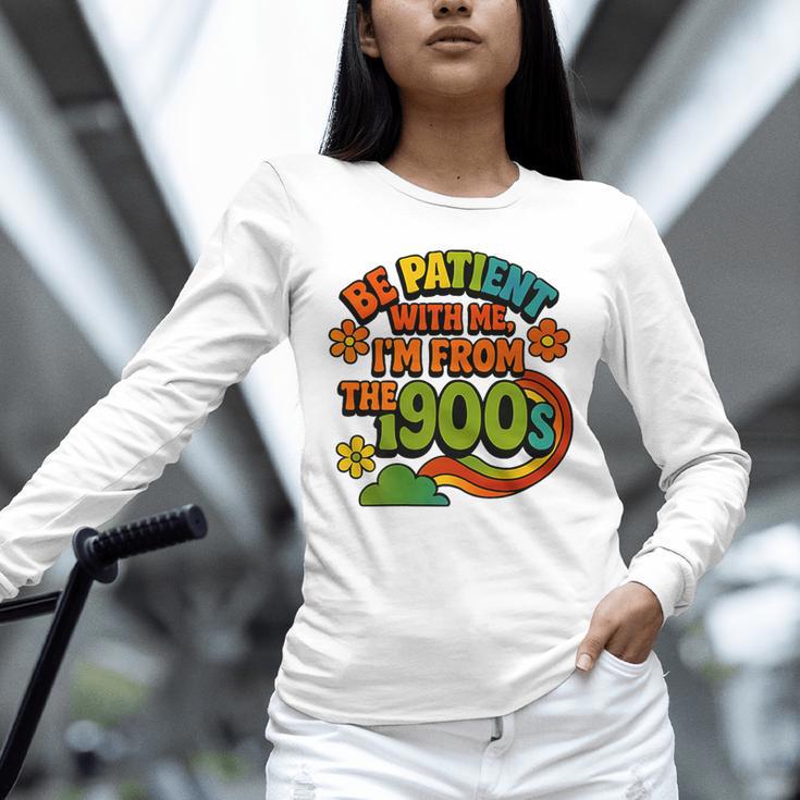 Be Patient With Me I'm From The 1900s Millennial Gen X Premium Unisex Long Sleeve T-Shirt Be Patient With Me I'm From The 1900s Millennial Gen X Premium Unisex Long Sleeve T-Shirt