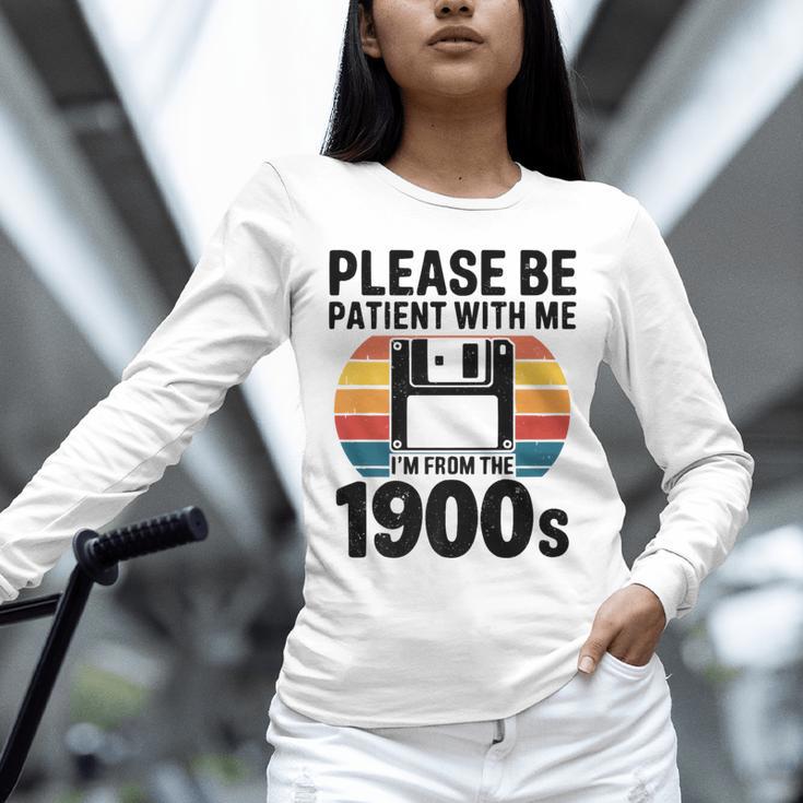 Please Be Patient With Me I'm From The 1900s Floppy Disk Premium Unisex Long Sleeve T-Shirt Please Be Patient With Me I'm From The 1900s Floppy Disk Premium Unisex Long Sleeve T-Shirt