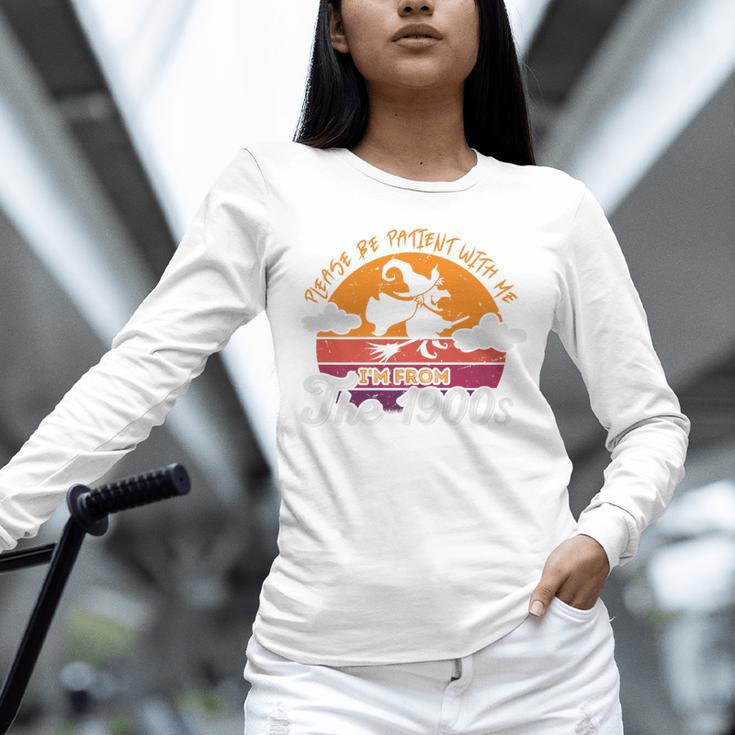 Please Be Patient With Me I'm From The 1900s Halloween Premium Unisex Long Sleeve T-Shirt Please Be Patient With Me I'm From The 1900s Halloween Premium Unisex Long Sleeve T-Shirt