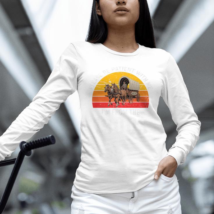 Please Be Patient With Me I'm From The 1900s Premium Unisex Long Sleeve T-Shirt
