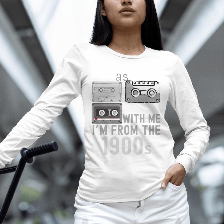 Please Be Patient With Me I'm From The 1900s Retired Fathers Unisex Long Sleeve T-Shirt Please Be Patient With Me I'm From The 1900s Retired Fathers Unisex Long Sleeve T-Shirt