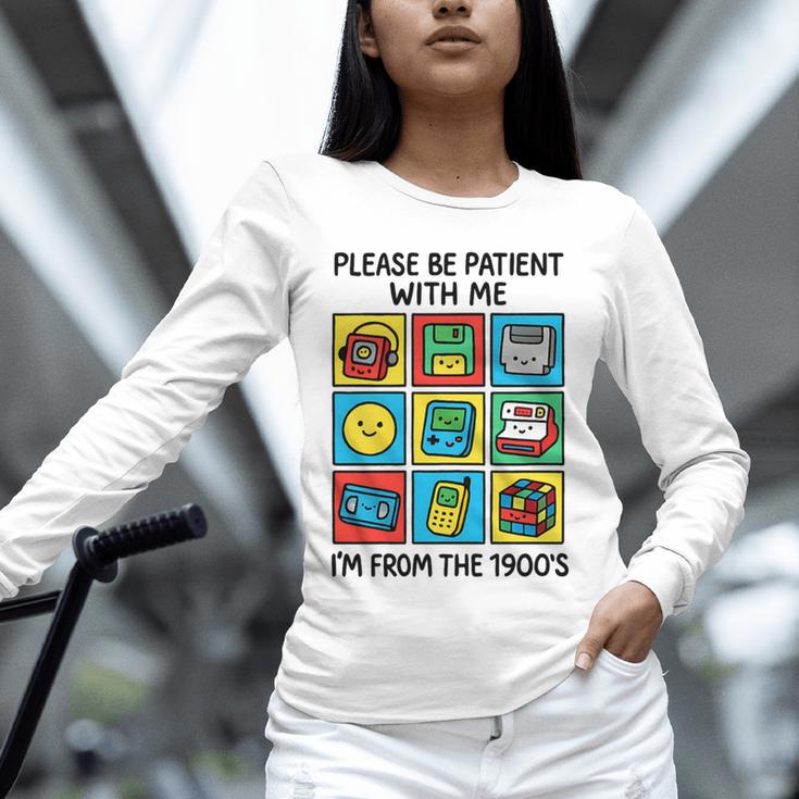 Please Be Patient With Me I'm From The 1900s Vintage 90s Premium Tri-Blend Unisex Long Sleeve T-Shirt Please Be Patient With Me I'm From The 1900s Vintage 90s Premium Tri-Blend Unisex Long Sleeve T-Shirt