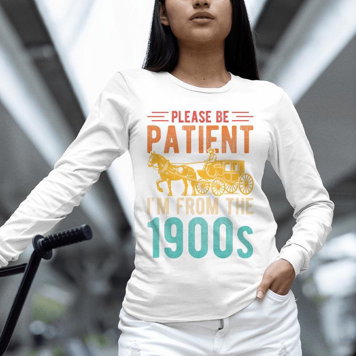 PLEASE BE PATIENT I'M FROM THE 1900s Vintage 1900s 90s Premium Unisex Long Sleeve T-Shirt