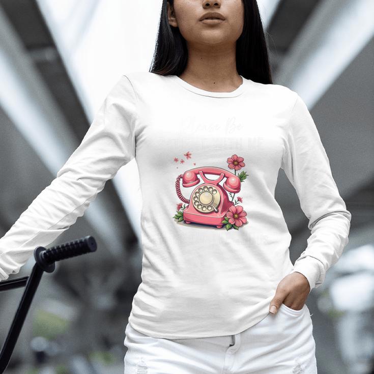 Please Be Patient With Me I'm From The 1900s Women Girl Premium Unisex Long Sleeve T-Shirt