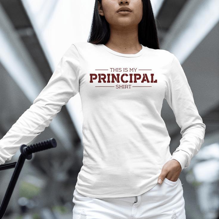 This Is My Principal Shirt Graduation T-Shirt Unisex Long Sleeve T-Shirt