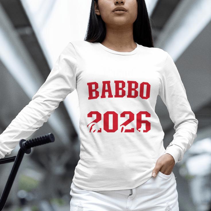 Proud Babbo Of a Class Of 2026 Graduate For Graduation Unisex Long Sleeve T-Shirt
