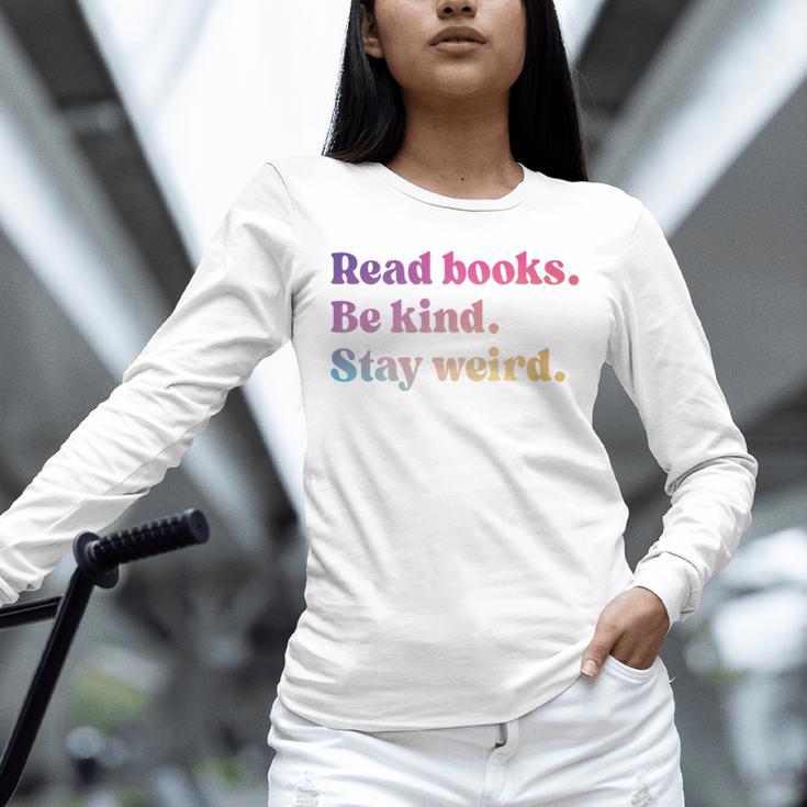 Read Books Be Kind Stay Weird Book Lover Premium Tri-Blend Unisex Long Sleeve T-Shirt