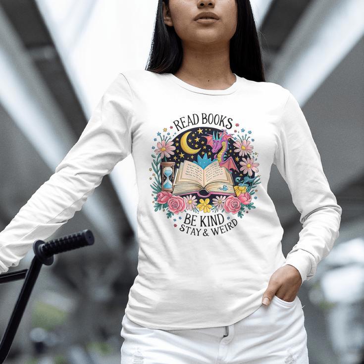 Read Books Be Kind Stay Weird Dragon Unisex Long Sleeve T-Shirt Read Books Be Kind Stay Weird Dragon Unisex Long Sleeve T-Shirt