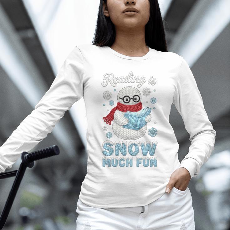 Reading Is Snow Much Fun Book Lover Winter Snowman Humor Unisex Long Sleeve T-Shirt Reading Is Snow Much Fun Book Lover Winter Snowman Humor Unisex Long Sleeve T-Shirt