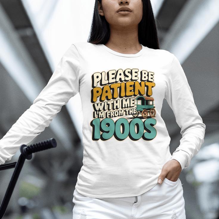Saying Please Be Patient With Me I'm From The 1900s Premium Tri-Blend Unisex Long Sleeve T-Shirt Saying Please Be Patient With Me I'm From The 1900s Premium Tri-Blend Unisex Long Sleeve T-Shirt