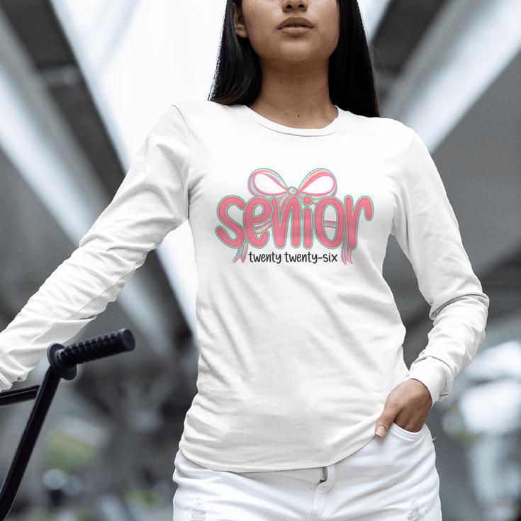 Senior 2026 Coquette Pink Bow Graduation 2026 Class Of 2026 Unisex Long Sleeve T-Shirt