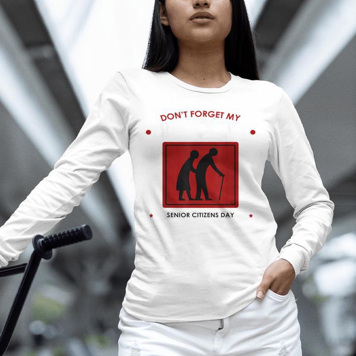 SENIOR CITIZENS DAY Don't Forget My DISCOUNT Graduation Day Unisex Long Sleeve T-Shirt