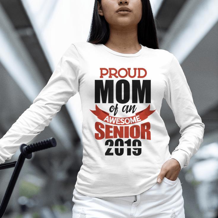 Senior Class Of 2019 Tshirt Graduation Awesome Mom Unisex Long Sleeve T-Shirt