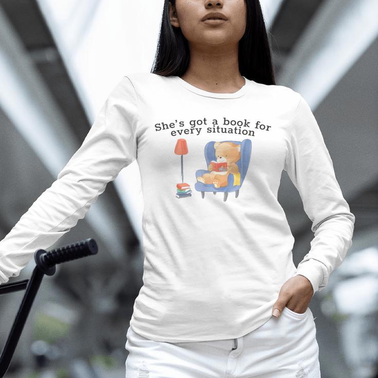 She's Got A Book For Every Situation Unisex Long Sleeve T-Shirt