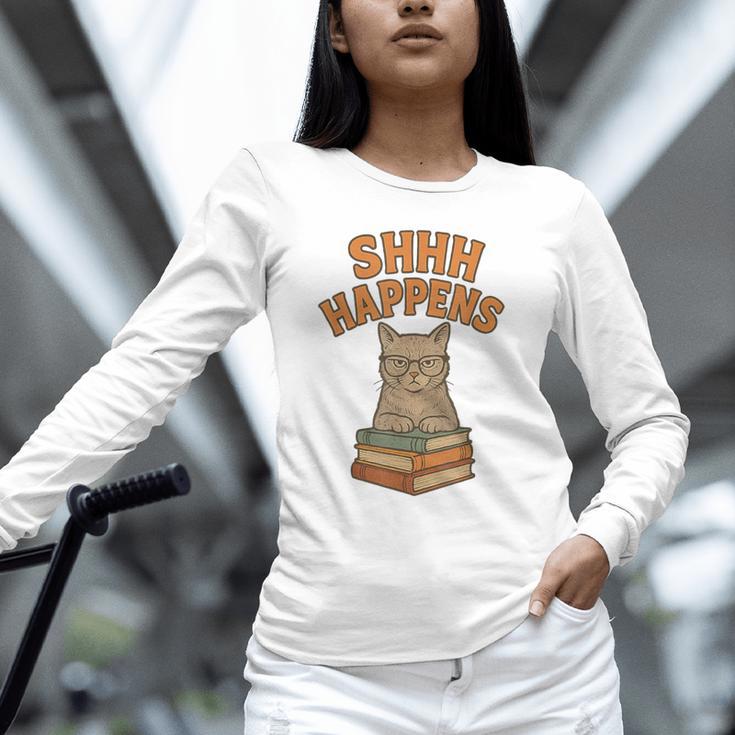 SHHH Happens Librarian Cat Books Library Unisex Long Sleeve T-Shirt SHHH Happens Librarian Cat Books Library Unisex Long Sleeve T-Shirt