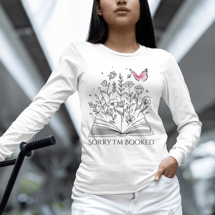 Sorry I'm Booked Book Lover Teachers Librarians Unisex Long Sleeve T-Shirt
